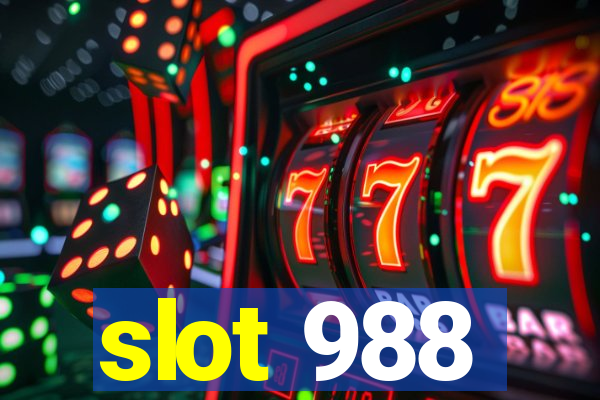 slot 988